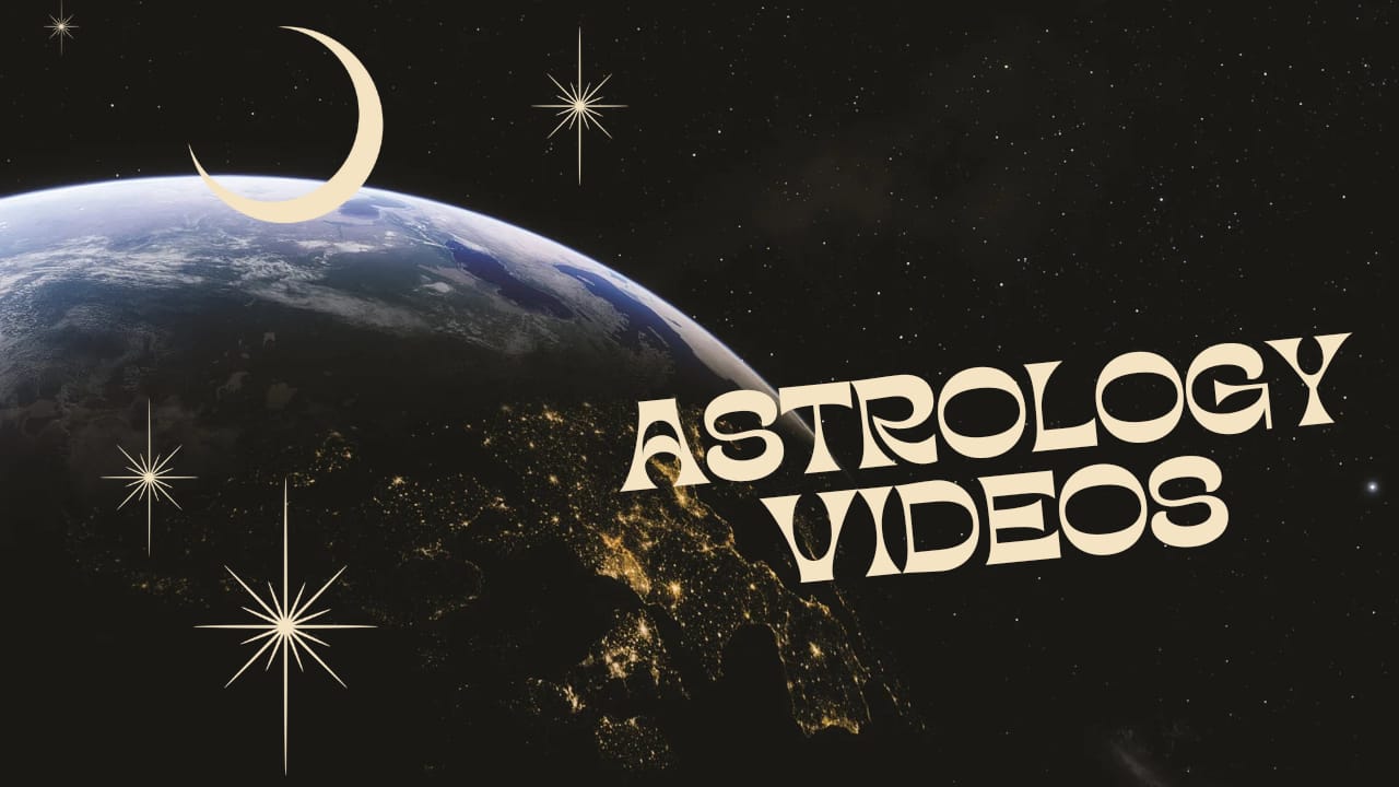 Astrology Videos